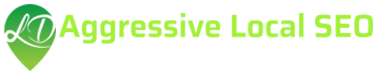 Aggressive Local SEO - Lucky Digitals